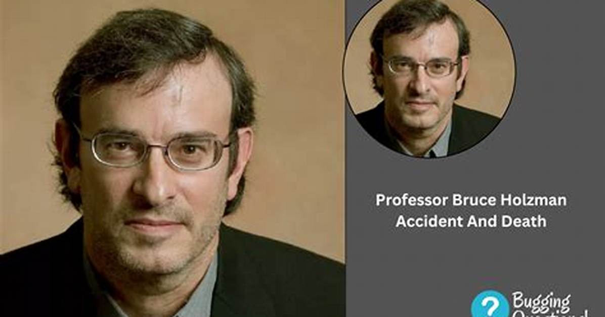 Bruce Holzman Car Accident Death News Age and Biography