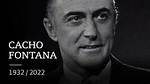 Cacho Fontana Died: What Was His Cause of Death?