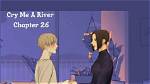 Cry Me a River Chapter 26 Release Date, Recap, Cast, Review, Plot, Spoilers, Streaming, Schedule & Where to Watch? - Sarkariresult