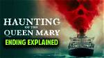 Haunting of the Queen Mary Ending Explained: Breaking Down the Movie's Ending - Sarkariresult