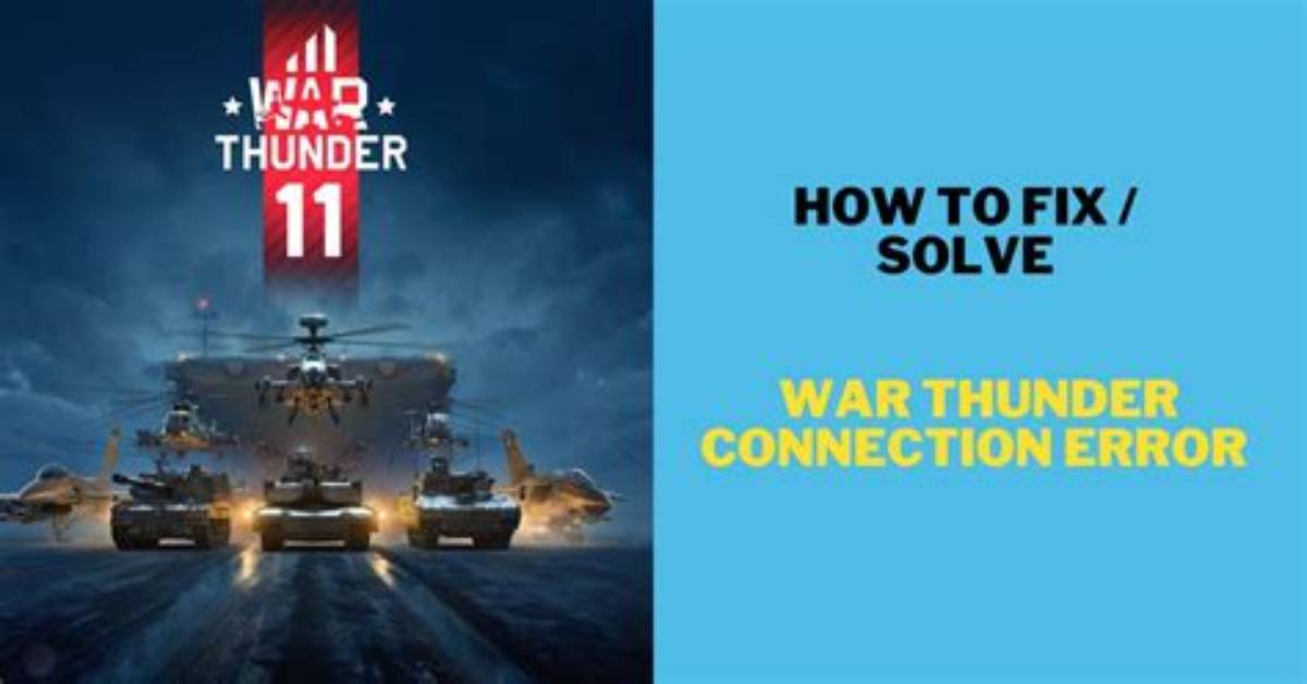 How to Fix / Solve: War Thunder Error Code 30005 - Sarkariresult