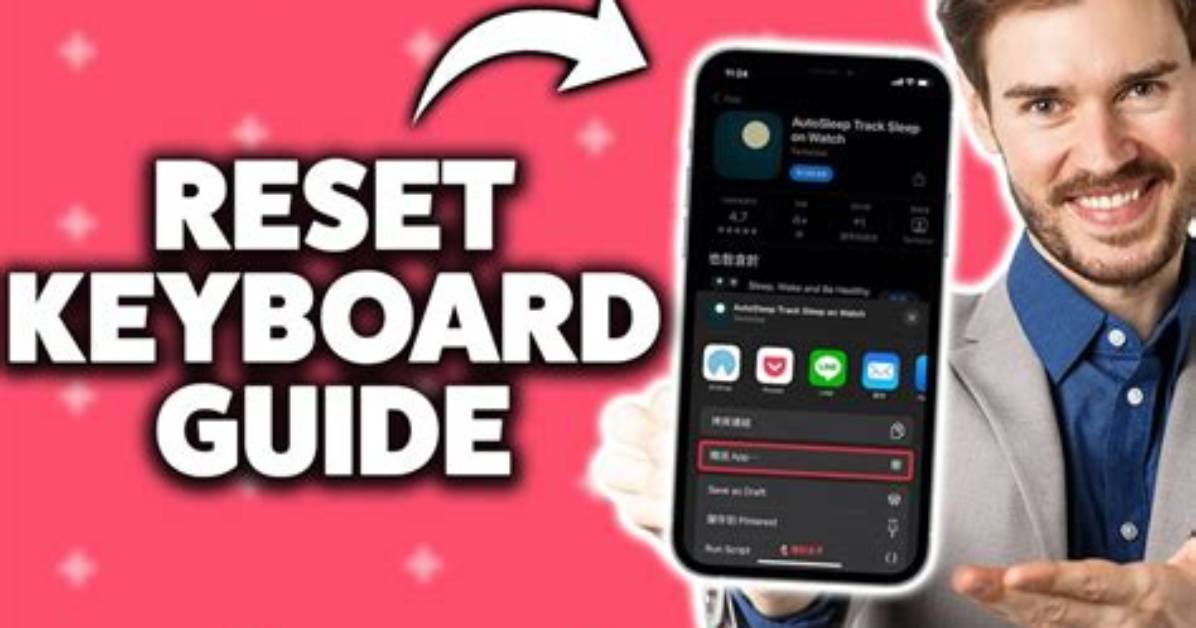 How to Reset Iphone Keyboard