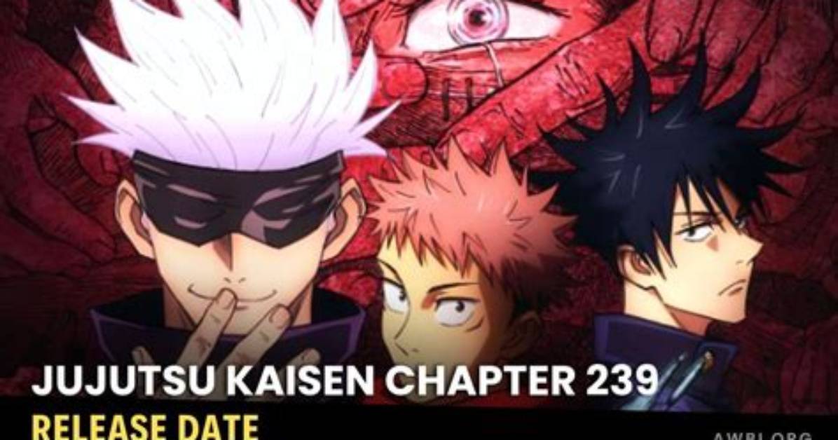 Jujutsu Kaisen Chapter 239 Release Date: Spoilers, Streaming, Recap, Schedule & Where to Watch? - Sarkariresult