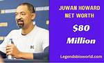 Juwan Howard Net Worth