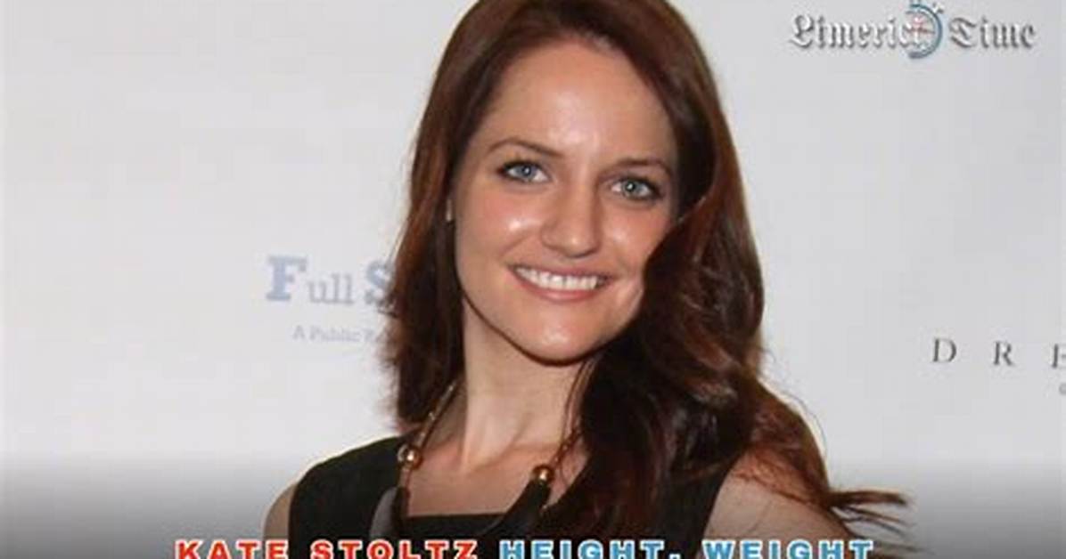 Kate Stoltz Height, Weight, Net Worth, Age, Birthday, Wikipedia, Who, Instagram, Biography