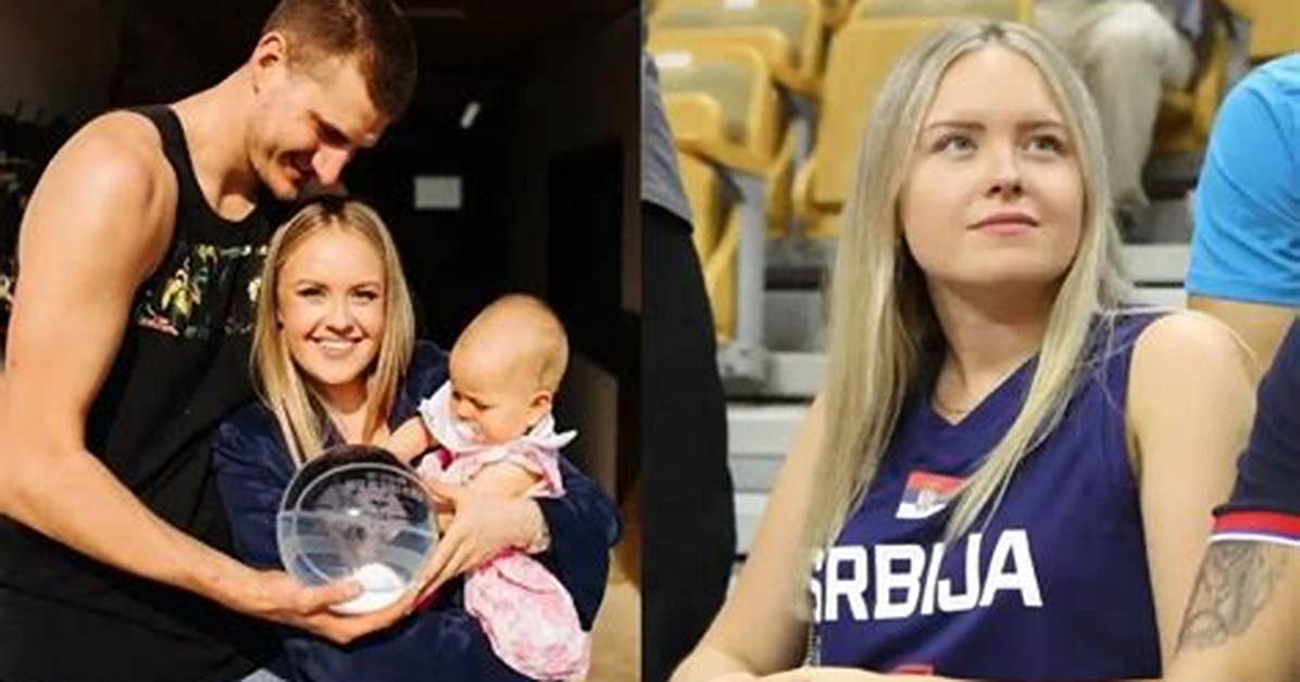 Natalija Jokic Height, Weight, Net Worth, Age, Birthday, Wikipedia, Who, Nationality, Biography