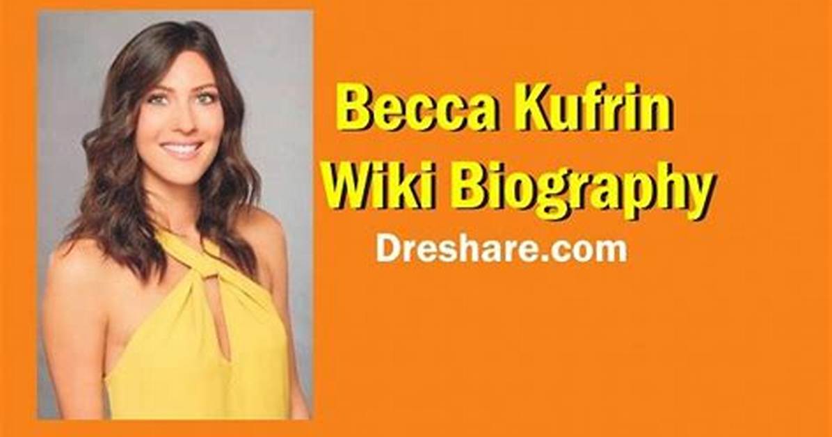 Rebecca Kufrin Height, Weight, Net Worth, Age, Birthday, Wikipedia, Who, Instagram, Biography