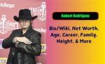 Robert Rodriguez Height, Weight, Net Worth, Age, Birthday, Wikipedia, Who, Nationality, Biography