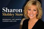 Sharon Mobley Stow Height, Weight, Net Worth, Age, Birthday, Wikipedia, Who, Nationality, Biography
