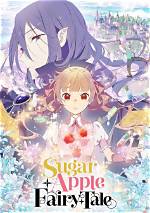 Sugar Apple Fairy Tale Episode 24 Release Date: Spoilers & Where to Watch? - Sarkariresult