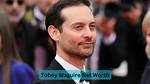 Tobey Maguire’s Net Worth, Biography, Fact, Career, Awards and Life Story